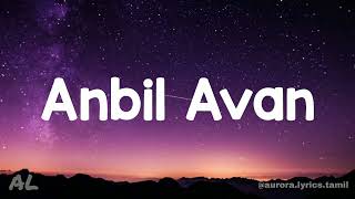 Vinnai Thaandi Varuvaaya - Anbil Avan song (Lyrics