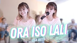 Ora Iso Lali by Esa Risty - cover art