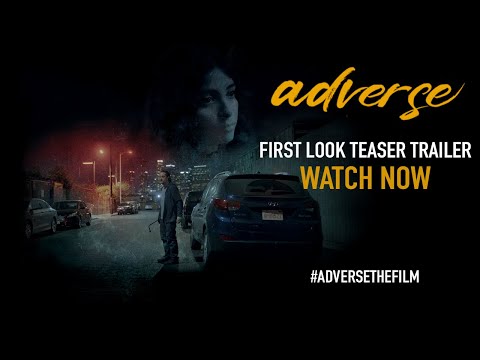 Adverse (First Look)