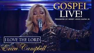"I Love The Lord" - Erica Campbell (with LYRICS)
