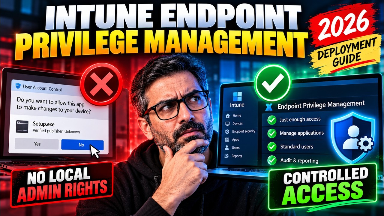 EPM Is Now Free With E5 — Full Intune Deployment Walkthrough