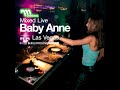 Baby Anne - Moonshine Mixed Live: Club Ra, Las Vegas [FULL MIX]