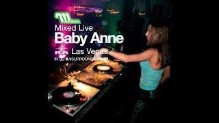 Baby Anne - Moonshine Mixed Live: Club Ra, Las Vegas [FULL MIX]
