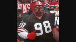 "Hi-O Hi-O for Cleveland" - Cleveland Browns fighting song