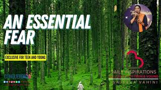 An Essential Fear | Rani Juvvala | Life Little Lessons | Devotions for Teen and Young