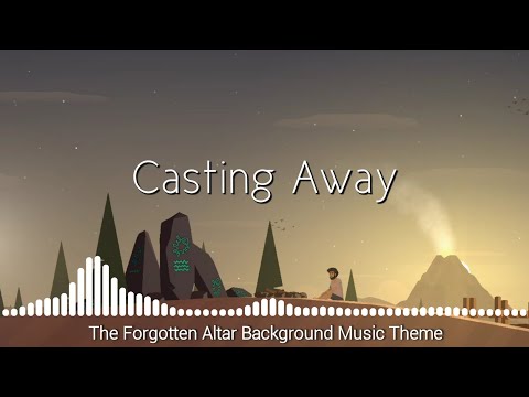 Casting Away OST - The Forgotten Altar Music Theme
