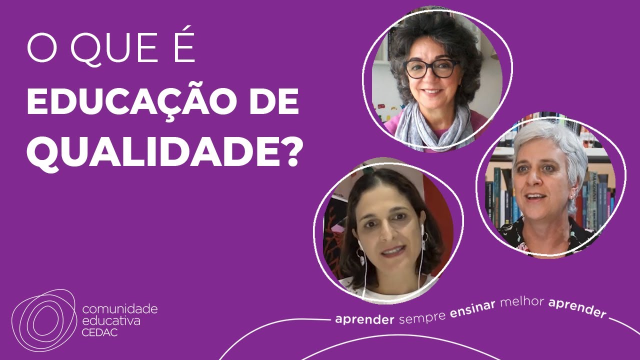 O que é educação de qualidade?