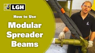 Safe & Effective Use of Modular Spreader Beams