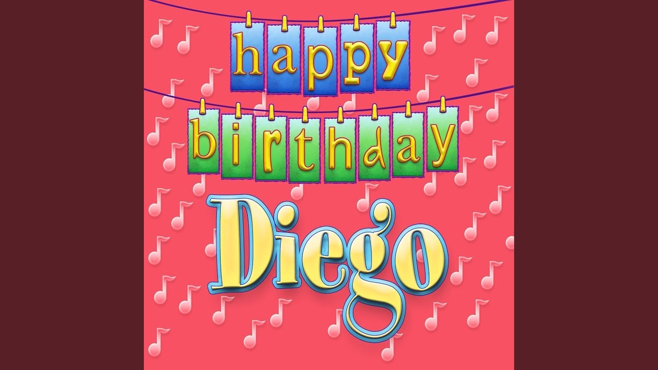Happy Birthday Diego (Personalized)