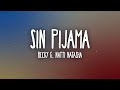 Becky G Natti Natasha Sin Pijama Letra Lyrics