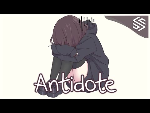 Nightcore - Antidote - (Lyrics)