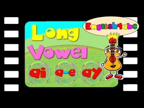 Long Vowel Letter ai/a-e/ay - English4abc - Phonics song