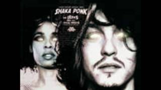 My Name Is Stain - Shaka Ponk