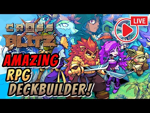 Playing A Truly AMAZING Roguelite Deckbuilder RPG, LIVE! This One Is OUTSTANDING! | Cross Blitz
