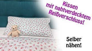 Kissenbezug mit nahtverdecktem Reißverschluss | DIY Tutorial