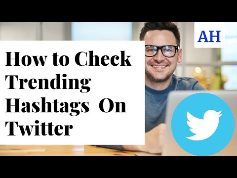 How to Check Trending Hashtags On Twitter 2022
