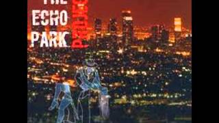 THE ECHO PARK PROJECT - AMOR ARTIFICIAL