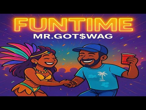 MR.GOT$WAG – FUNTIME (Official Audio)