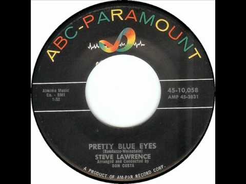 Steve Lawrence - Pretty Blue Eyes, 1959 ABC-Paramount 45 record.
