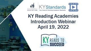 KY Reading Academies Introduction Webinar 4/19/22