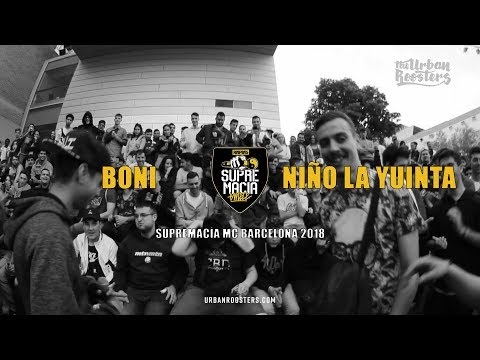 BONI VS NIÑO DE LA YUINTA | CUARTOS | Regional SUPREMACIA MC Barcelona
