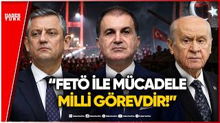 15 Temmuz’un 10. Yılında Siyasi Liderlerden Mesajlar