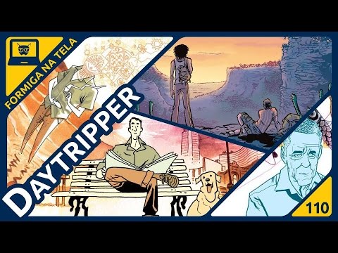 Daytripper - Fábio Moon e Gabriel Bá I Formiga na Tela 110