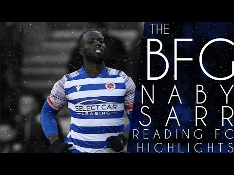 The BFG | Naby Sarr Reading FC Highlights #readingfc
