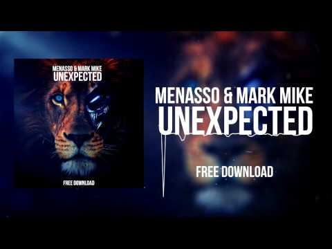 Menasso & Mark Mike - Unexpected [FREE DOWNLOAD]