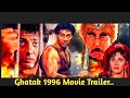 Ghatak Movie Trailer  1996 (Sanny Deol, Minakshi, Danny)