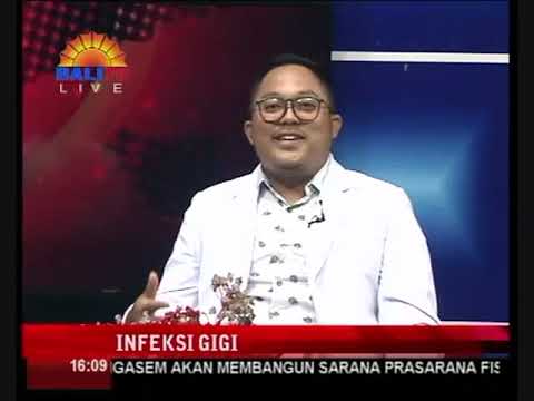 HARMONI BALI 27 OKTOBER 2019 - INFEKSI GIGI