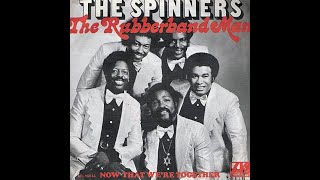 The Spinners ~ Rubberband Man 1976 Disco Purrfection Version