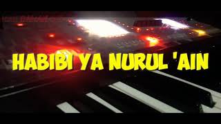 Download lagu Qasidah Karaoke HABIBI YA NURUL 'AIN Cover Roland ea7 mp3