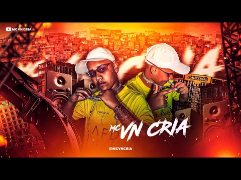 RITMADINHA KOMPA FUNK - MC VN Cria (Dj Oreia 074 & Dj BILL RPZ ) Tik Tok
