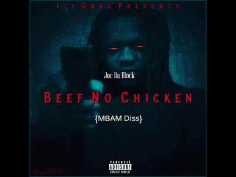 Joc Da Block -Beef No Chicken(MBAM DISS)