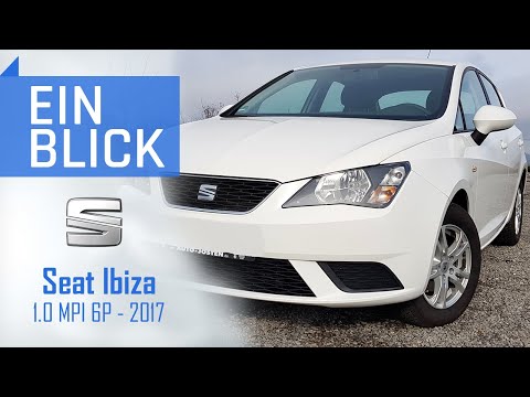 Seat Ibiza 1.0 MPI 2017 - Was macht ihn besser als den Nachfolger? Vorstellung, Test & Kaufberatung