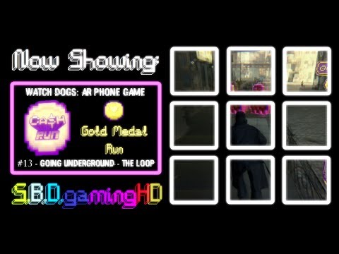 Watch Dogs: Cash Run - Going Underground, Gold Medal Run #13 - The Loop