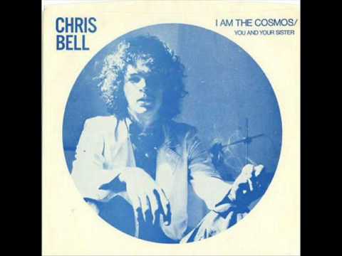 Chris Bell - You and your Sister