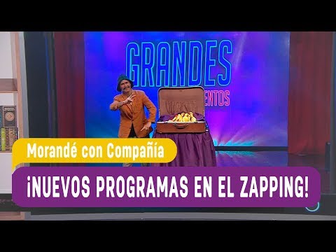 ¡Nuevos programas en el Zapping! - Morandé con Compañía 2019