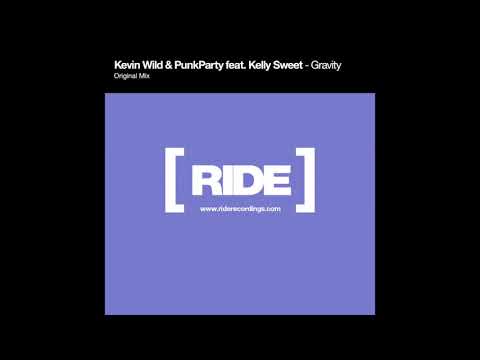 Kevin Wild & Punk Party feat. Kelly Sweet - Gravity (Extended Mix)
