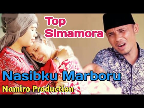 Nasibku Marboru. Voc Top simamora. Lagu Tapsel Madina Terbaru By Namiro Production Padangsidimpuan