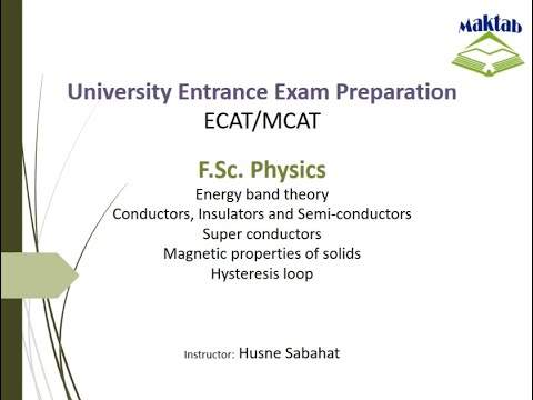 Exam prep – F.Sc. Physics LEC 44: Physics Of Solids (Part 2)