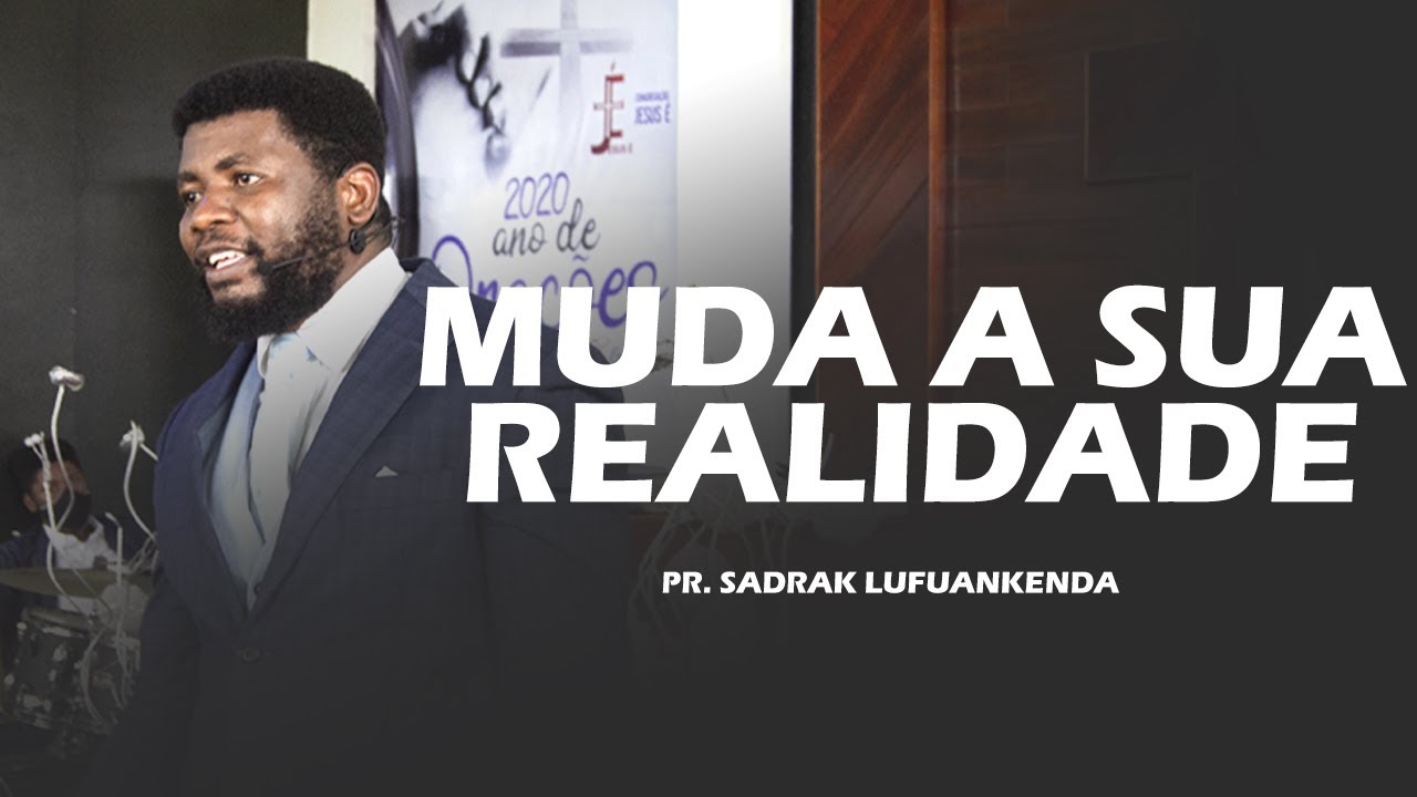 PR. SADRAK LUFUANKENDA - MUDANÇAS