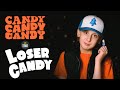 Loser Candy Review Candy Candy Candy With Elliott