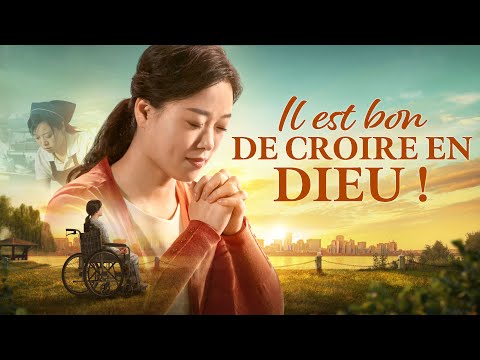 Film chrétien complet en français HD | Il est bon de croire en Dieu (une histoire vraie)