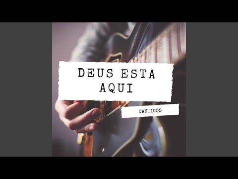 Deus Esta Aqui video
