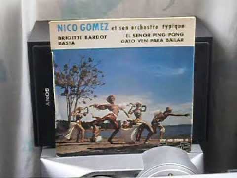 Nico Gomez et son Orchestre typique  Gato ven para bailar  08/1961