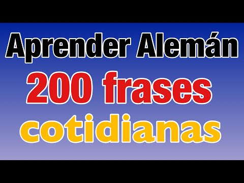 200 frases cotidianas en alemán para principiantes A1, A2, B1