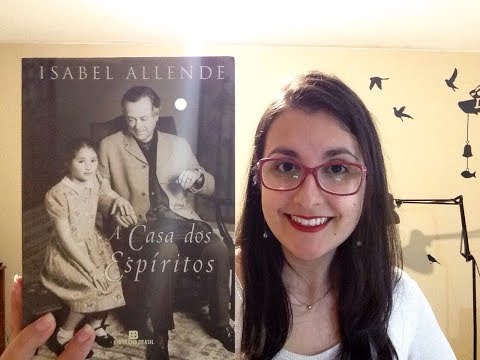 [RESENHA] A casa dos espíritos (Isabel Allende) | Canal Jéssica Mattos