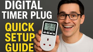 How to Set a Digital Timer Plug – Simple Step-by-Step Setup Guide (UK 24-Hour Timer)